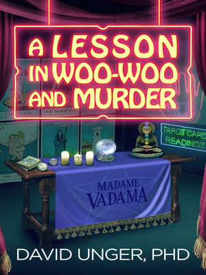 cover image of A Lesson in Woo-Woo and Murder